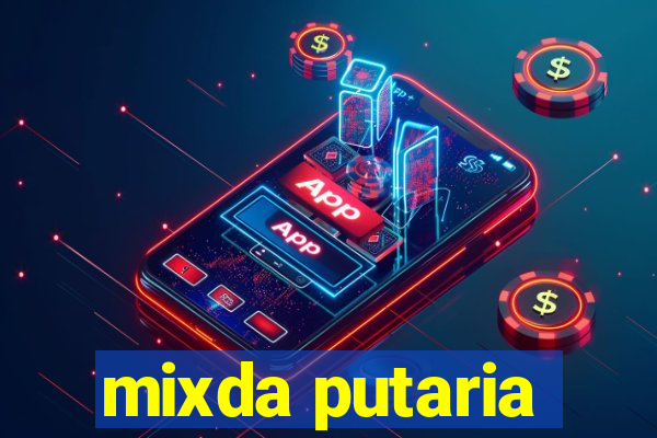 mixda putaria